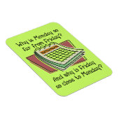 Friday Premium Magnetから遠く離れた月曜おもしろい日 マグネット (右側)