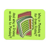 Friday Premium Magnetから遠く離れた月曜おもしろい日 マグネット (横)