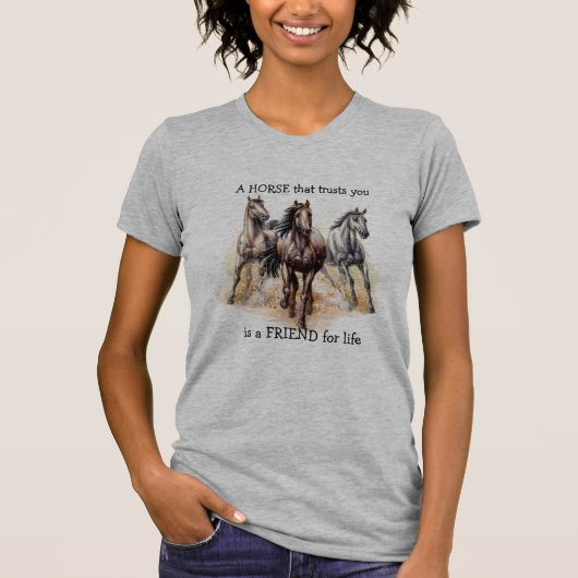 FRIENDを信頼するHORSE for life引用文 Tシャツ (正面)