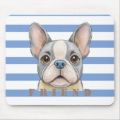 Friend Bulldog マウスパッド (正面)