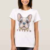 Friend Bulldog Tシャツ (正面)