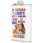 Friend Gods Way Of Making Sure We Never Walk Alone フラスク (左)