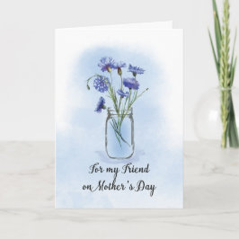 Friend Mothers Day Cornflowers in Mason Jar カード