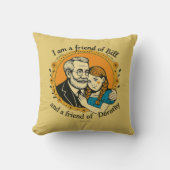 Friend of Bill and of Dorothy -  クッション (正面)