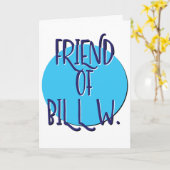 Friend Of Bill W. Recoveryスローガン記念日 カード (黄色い花)