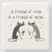 Friend of Wine、Friend of Mine Wine引用文 ストーンコースター (正面)