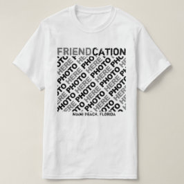 Friendcationはあなた自身の白いTシャツを作成します Tシャツ
