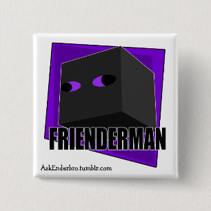 Frienderman -正方形ボタン 缶バッジ