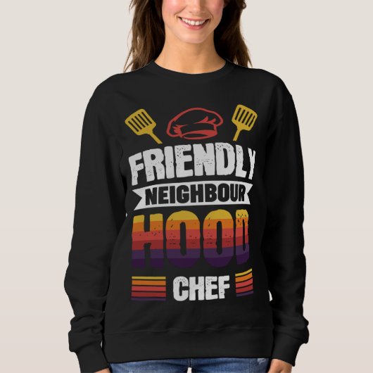 Friendly Neighbourhood Chef スウェットシャツ (正面)