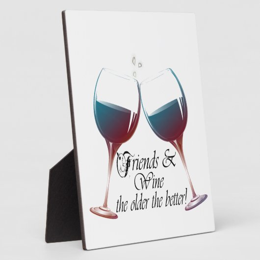 FriendsとWineより古い方がより良いWineアート フォトプラーク (側面)