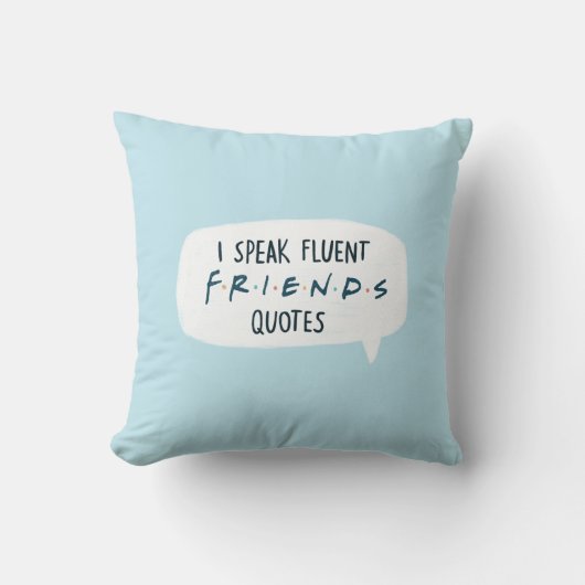 FRIENDS™の名言をスラスラと クッション (正面)