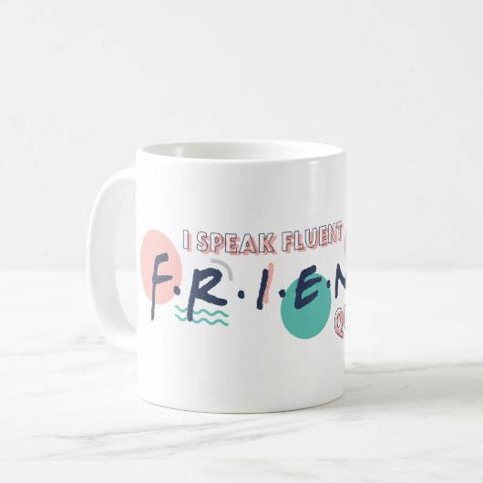 FRIENDS™の名言をスラスラと コーヒーマグカップ (正面左)