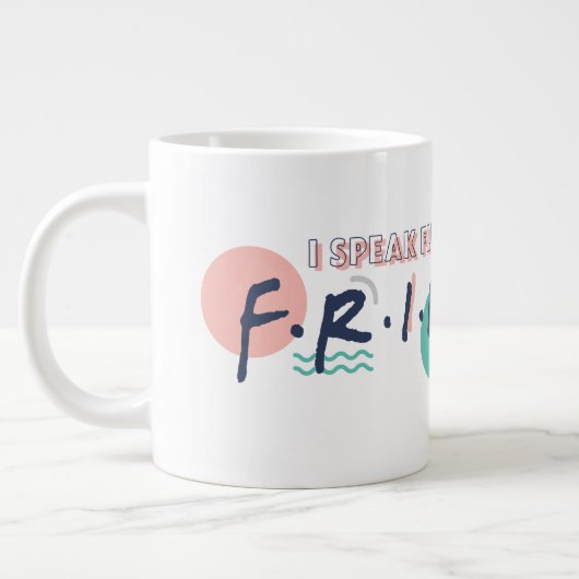 FRIENDS™の名言をスラスラと ジャンボコーヒーマグカップ (左)