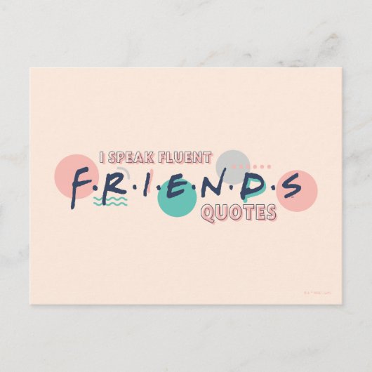 FRIENDS™の名言をスラスラと ポストカード (正面)