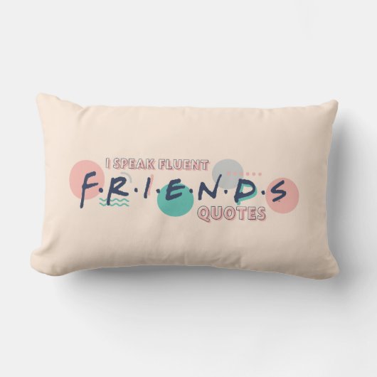 FRIENDS™の名言をスラスラと ランバークッション (正面)