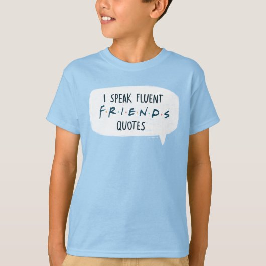 FRIENDS™の名言をスラスラと Tシャツ (正面)