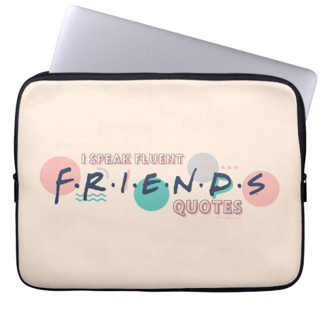FRIENDS™の名言を流暢に話す ラップトップスリーブ (正面)