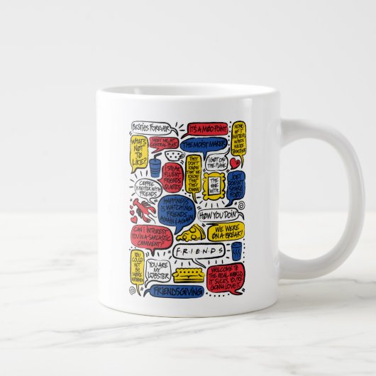 FRIENDS™の名言 ジャンボコーヒーマグカップ (右)