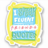 FRIENDS™の引用が流暢に話せる - のぞき穴 シール (正面)