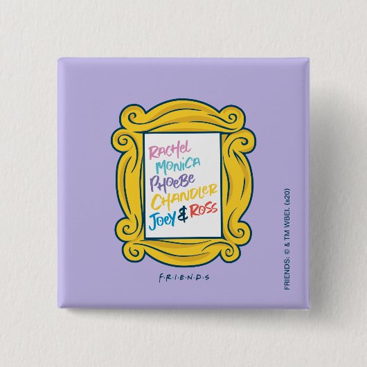 FRIENDS™ピープルの名前 缶バッジ (正面)