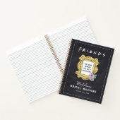 FRIENDS™ | ブライズシャワーの記念日 ノートブック (内部)