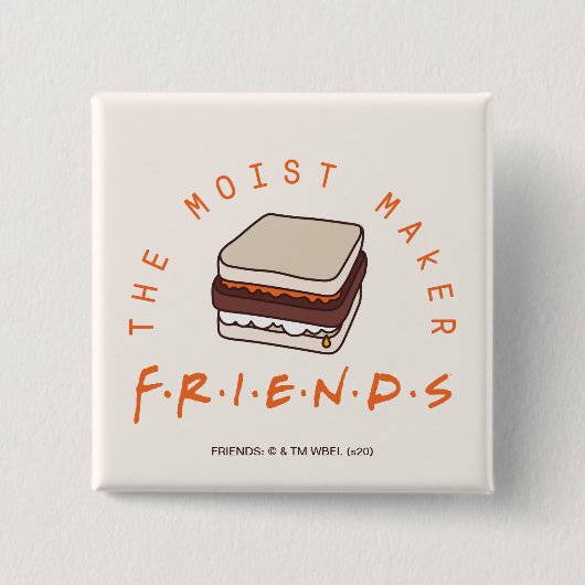 FRIENDS™ | モイストメイカーサンド 缶バッジ (正面)