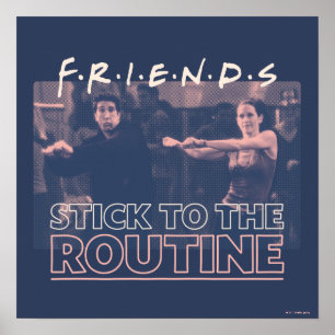 FRIENDS™ ルーチンを守る ポスター