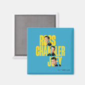 FRIENDS™ | ロス、チャンドラー、ジョーイ マグネット (正面/裏面)