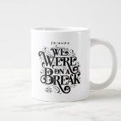 FRIENDS™ | 休暇を取ってたんだ ジャンボコーヒーマグカップ (右)