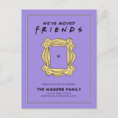 FRIENDS™ | 引っ越しました ポストカード (正面)