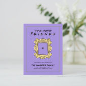 FRIENDS™ | 引っ越しました ポストカード (スタンド正面)