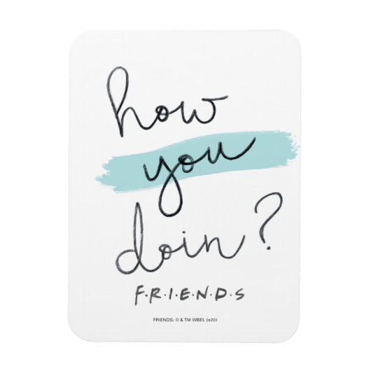 FRIENDS™ |調子はどう？ マグネット (縦)