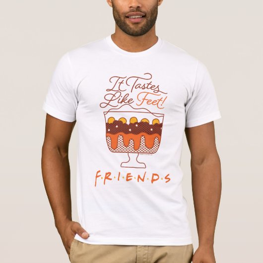FRIENDS™ | 足の味がする! Tシャツ (正面)