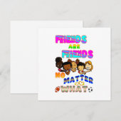 Friends Are Friends No Matter What (正面/裏面)