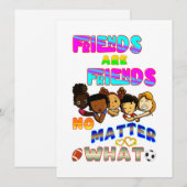 Friends Are Friends No Matter What 案内状 (正面/裏面)