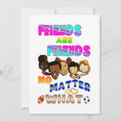 Friends Are Friends No Matter What 案内状 (正面)
