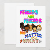 Friends Are Friends No Matter What 案内状 (正面/裏面)