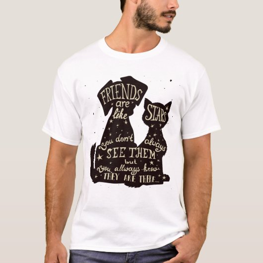 Friends Are Like Stars – Dog & Cat Friendship Quot Tシャツ (正面)