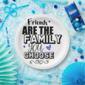 Friends Are The Family You Choose ペーパープレート (パーティー)