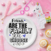 Friends Are The Family You Choose ペーパープレート (パーティー)