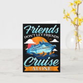 Friends Don't Cruise Alone Funny Cruising Ship Mat カード (黄色い花)