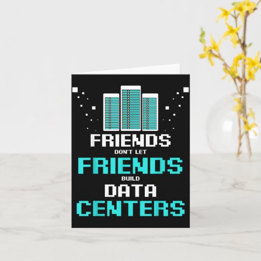 Friends Don't Let Friends Build Data Center Progra カード (黄色い花)