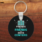 Friends Don't Let Friends Build Data Center Progra キーホルダー (正面)