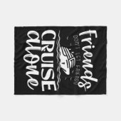 Friends Don't Let Friends Cruise Alone Clic Cruise フリースブランケット (正面(横))