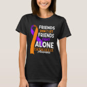 Friends Don't Let Friends Fight Alone I Psoriasis Tシャツ (正面)