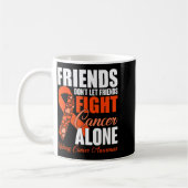 Friends Don't Let Friends Fight Cancer Alone Kidne コーヒーマグカップ (左)