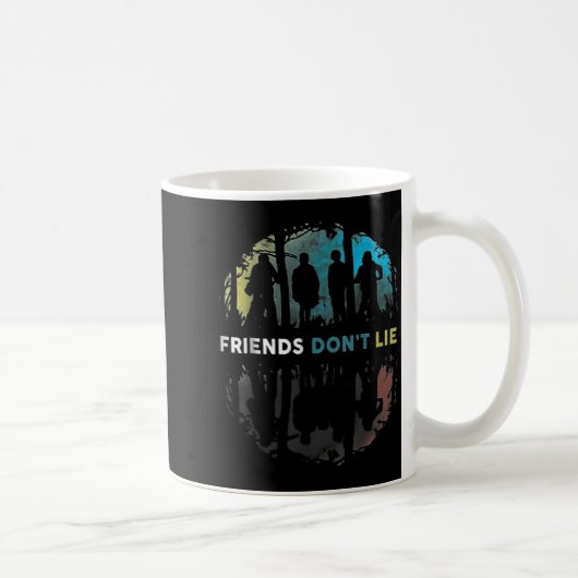 Friends Don't Lie Gift Fandom For Kids Mens Women  コーヒーマグカップ (右)