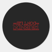 Friends Don't Lie Ide Down  ラウンドシール (正面)