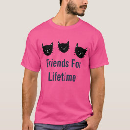 Friends For Lifetimeデザイン Tシャツ