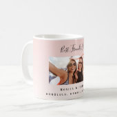 Friends forever赤面ピンク写真 コーヒーマグカップ (正面左)